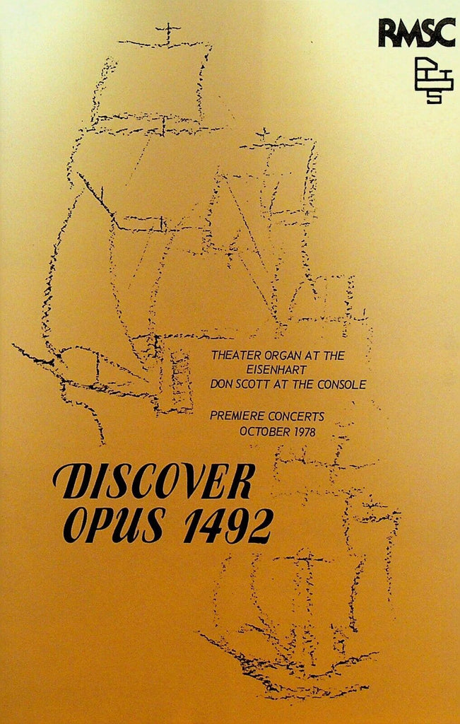 Opus 1492 Organ RMSC Program October 1978 Premiere Concert Don Scott