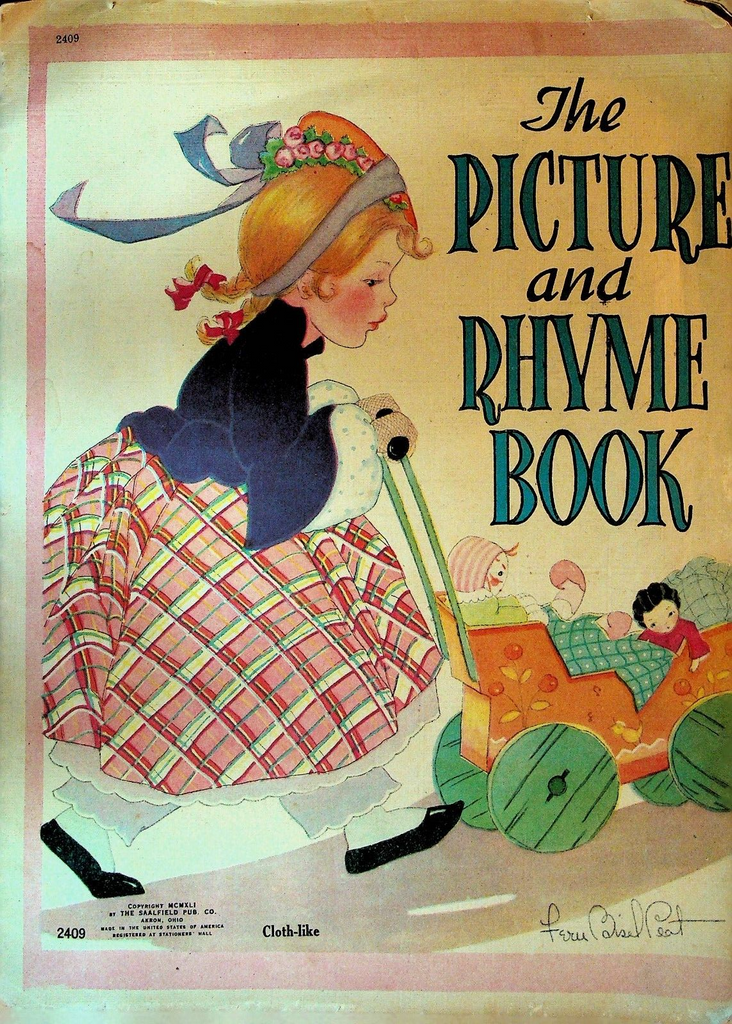 The Picture & Rhyme Book Fern Bisel Peat 1941 Cloth-Like #2409 Saalfield