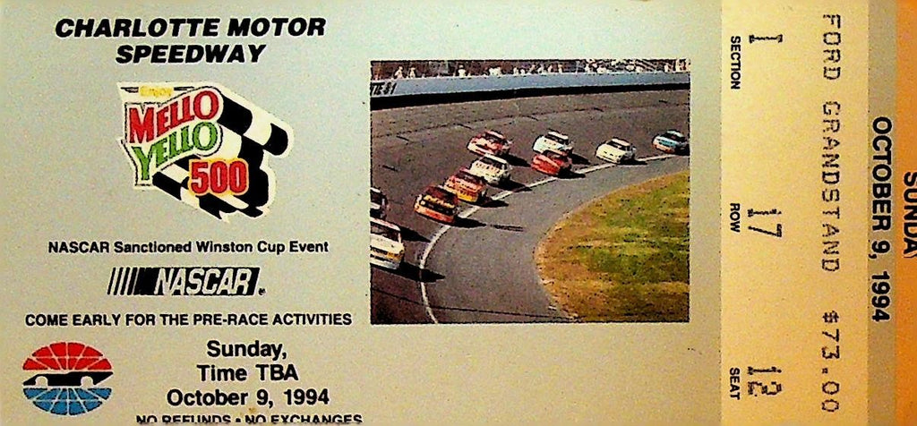 Mello Yello 500 NASCAR Ticket Stub October 9 19940
