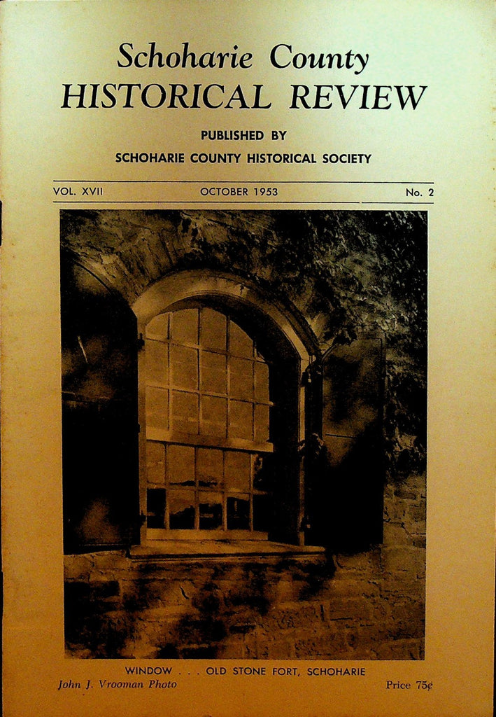 Schoharie County Historical Review NY October 1953 Old Stone Fort Window0