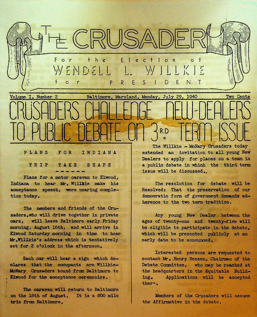 The Crusader for the Election of Wendell L Willkie for President July 29 19400