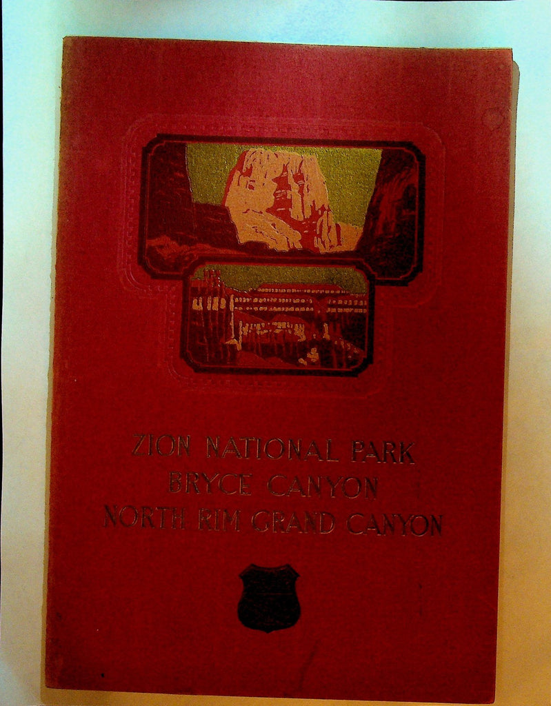 Zion National Park Bryce Canyon North Rim Grand Canyon 1926 Union Pacific0