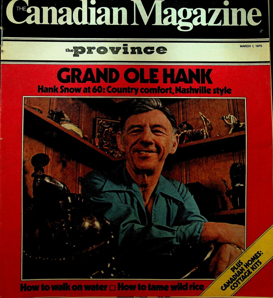 The Province Canadian Magazine March 1 1975 Hank Snow Bobby Hull WHA0