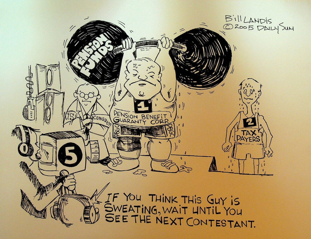Bill Landis Original Cartoon Art The Villages Daily Sun 2005 PBGC Pension