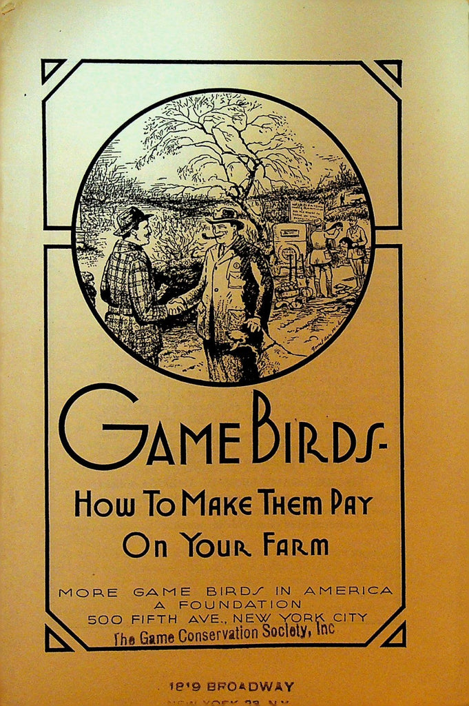 Game Birds How to Make Them Pay on Your Farm Booklet 19390