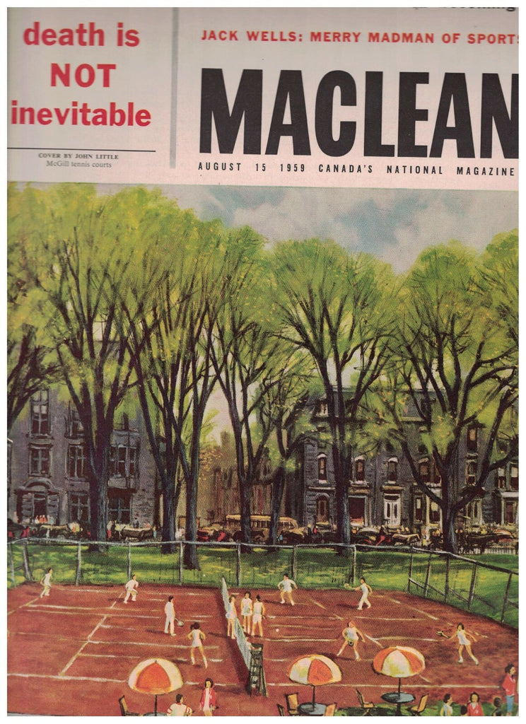 MacLean's Magazine August 15 1959 Jack Wells Calgary Dr Hans Selye0
