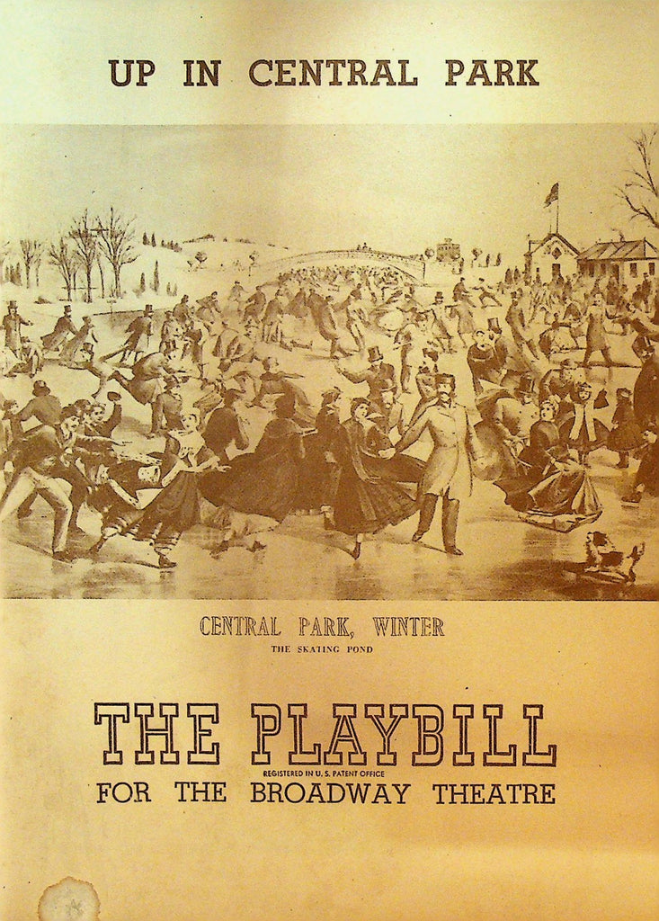 Up in Central Park Playbill June 24 1945 Noah Beery Wilbur Evans Betty Bruce0
