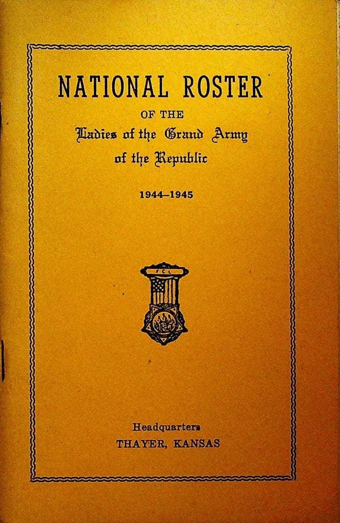 Ladies of the Grand Army of the Republic National Roster 19440