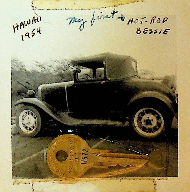 My First Hot Rod Bessie Snapshot With Key 1954 Hawaii Photo Ford Model A