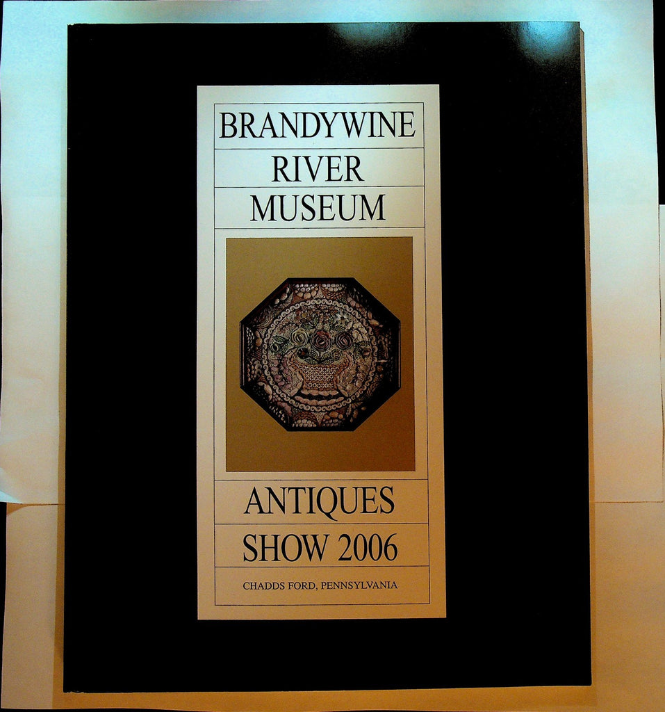 Brandywine River Museum Antiques Show 2006 Catalog Chadds Ford Pa0
