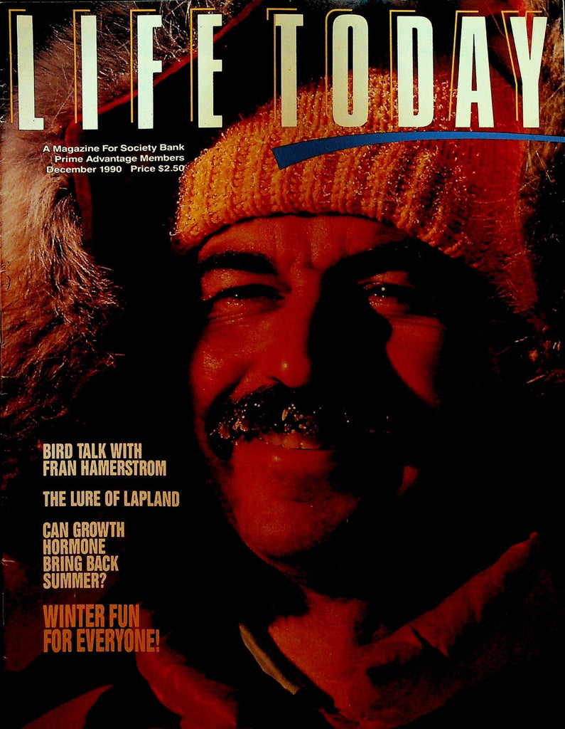 Life Today Magazine December 1990 Society Bank Fran Hamerstrom Lapland0