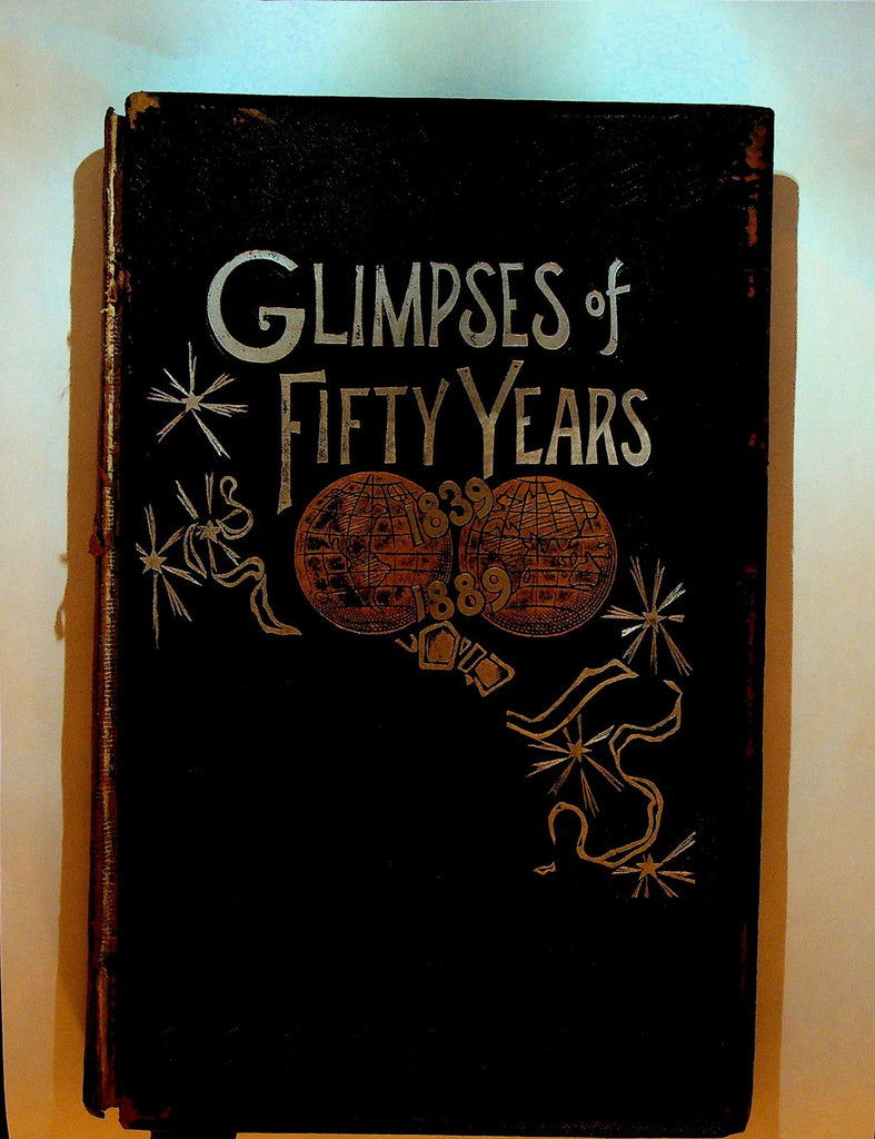 Glimpses of Fifty Years 1839 to 1889 Salesman Sample Book Frances E Willard0