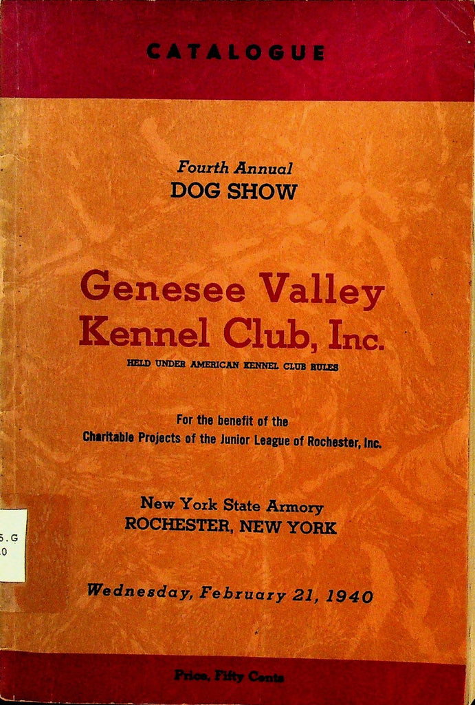 Genesee Valley Kennel Club Dog Show Catalogue 1940 Rochester NY0