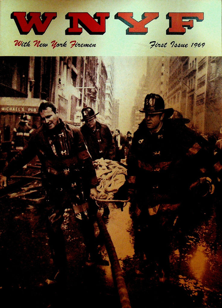WNYF With New York Firefighters Magazine 1 1969 Allen & Delancey Street Fire0