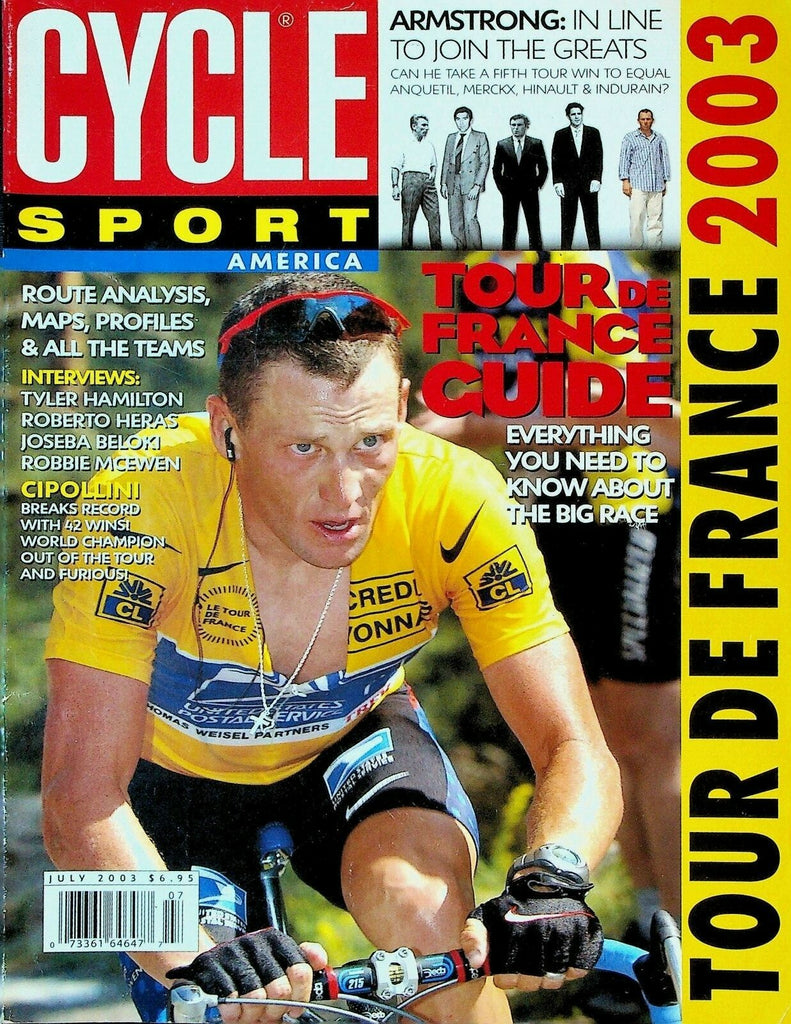 Cycle Sport Magazine July 2003 Tyler Hamilton Mario Cipollini Roberto Heras 0