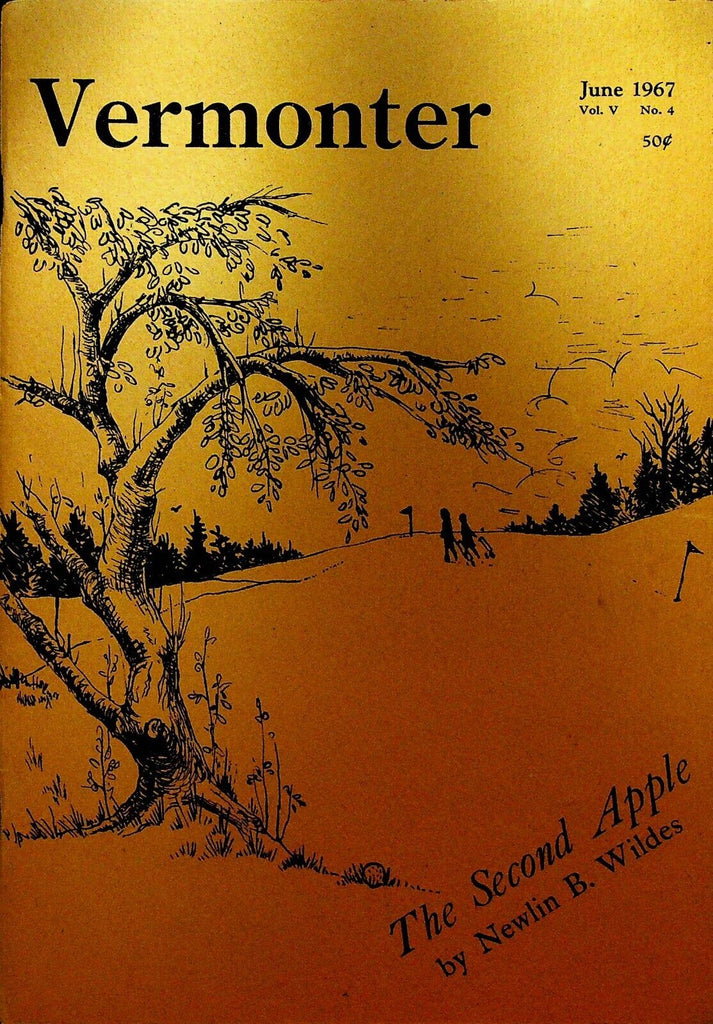 Vermonter Magazine June 1967 Newlin Wilder Joan Blackmer Barent Ten Eyck