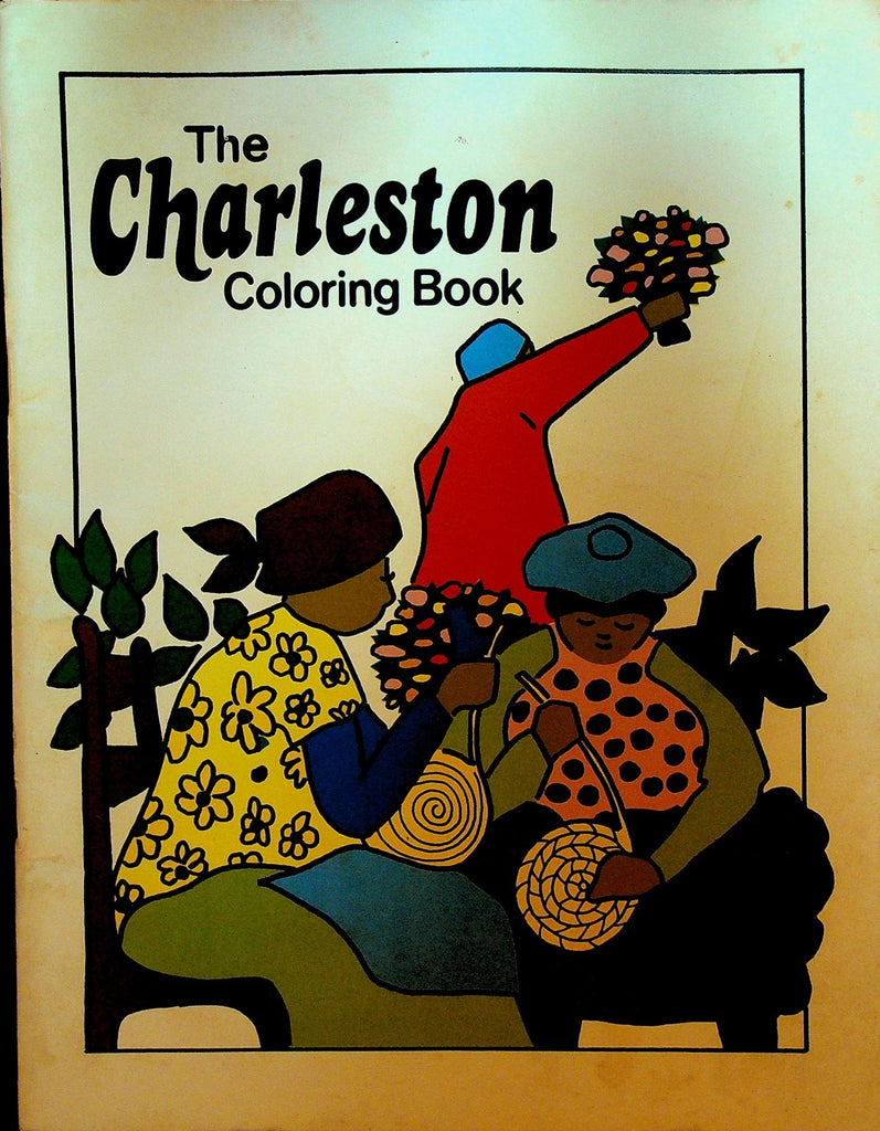 The Charleston South Carolina Coloring Book 1978 Ann Boatwright Igoe0