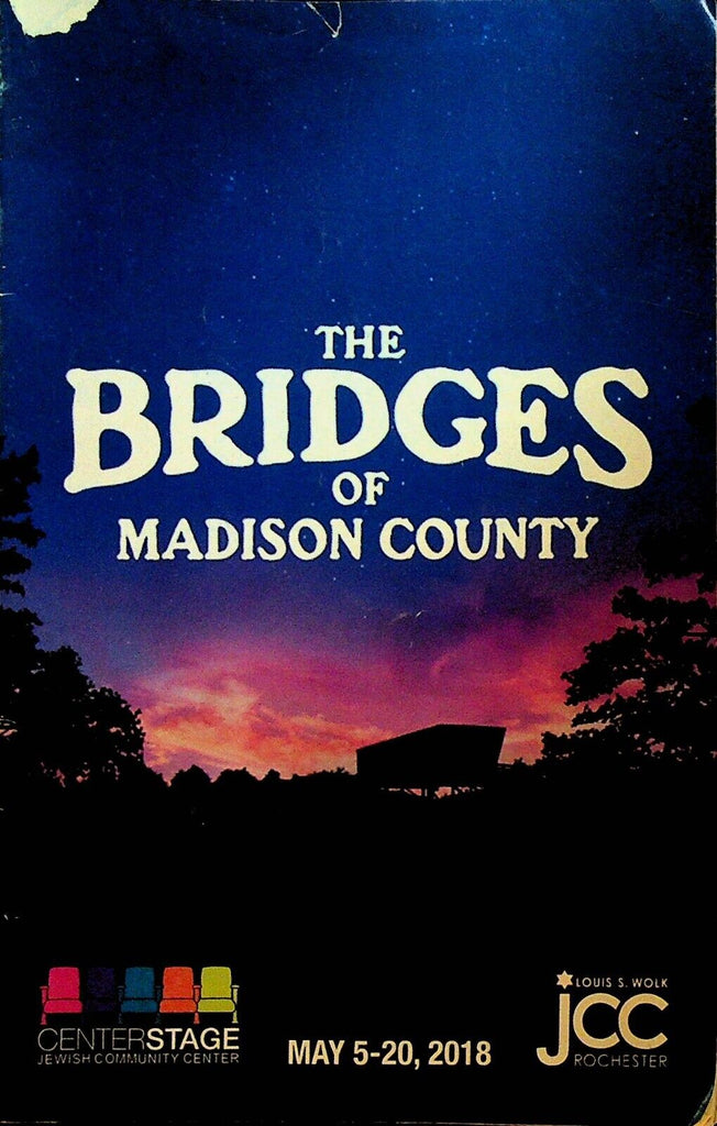 The Bridges of Madison County Playbill 2018 Rochester NY