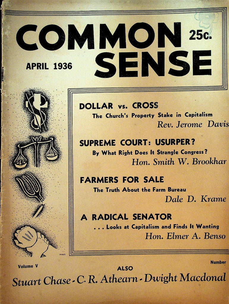 Common Sense Socialist Magazine April 1936 Farm Bureau American Legion0