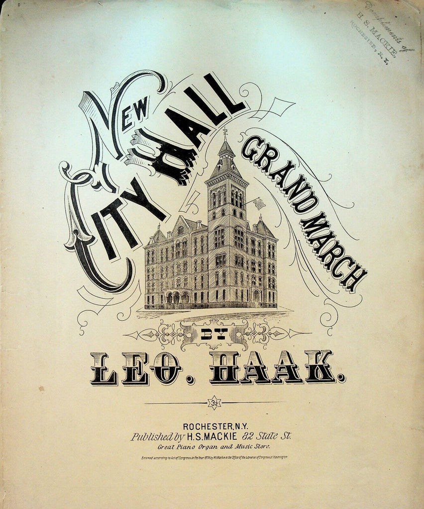 New City Hall Grand March Rochester NY Sheet Music 1874 Leo Haak