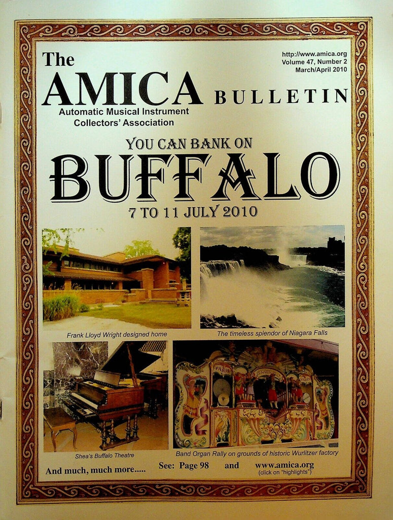 Amica Bulletin March 2010 Wurlitzer Frank Lloyd Wright Shea's Buffalo Theatre