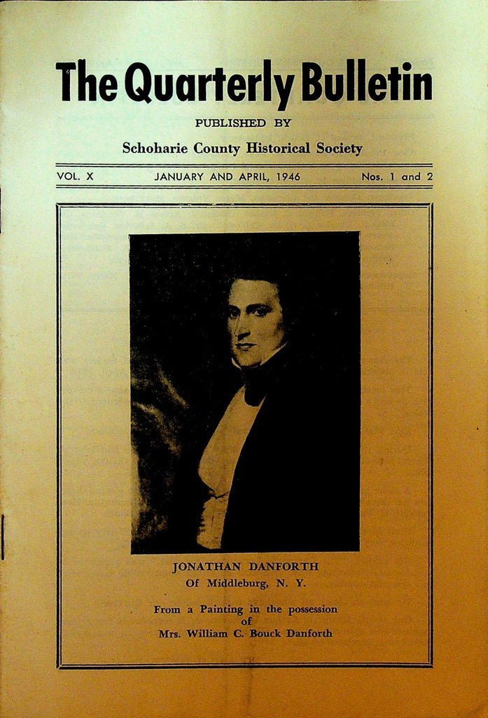 Schoharie County Historical Society Bulletin NY January 1946 Jonathan Danforth0