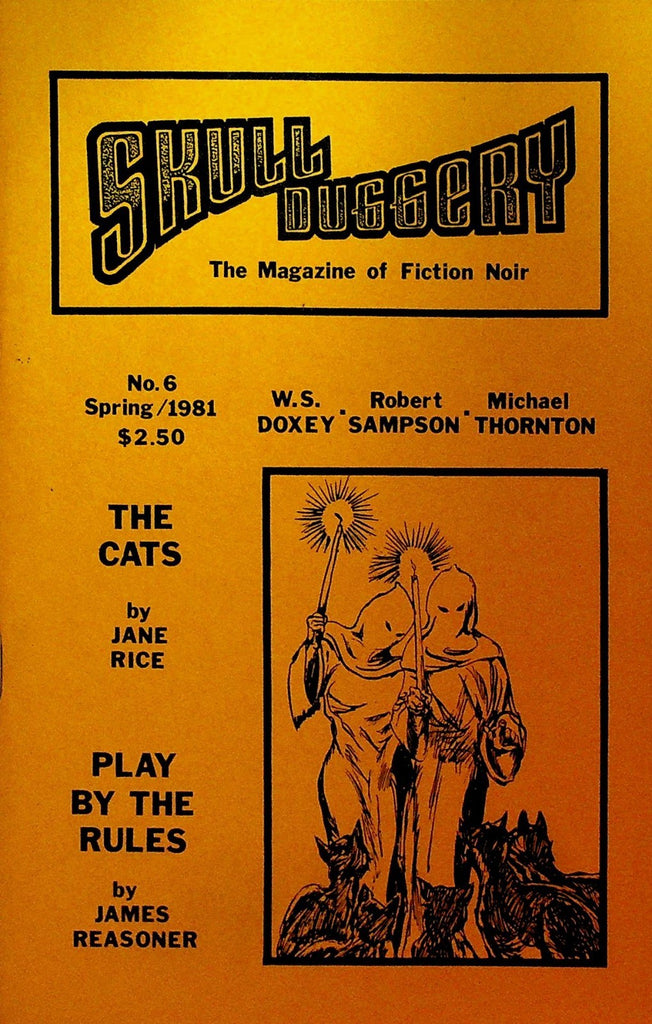 Skull Duggery Magazine of Fiction Noir 6 Spring 1982 Jane Rice Robert Sampson0