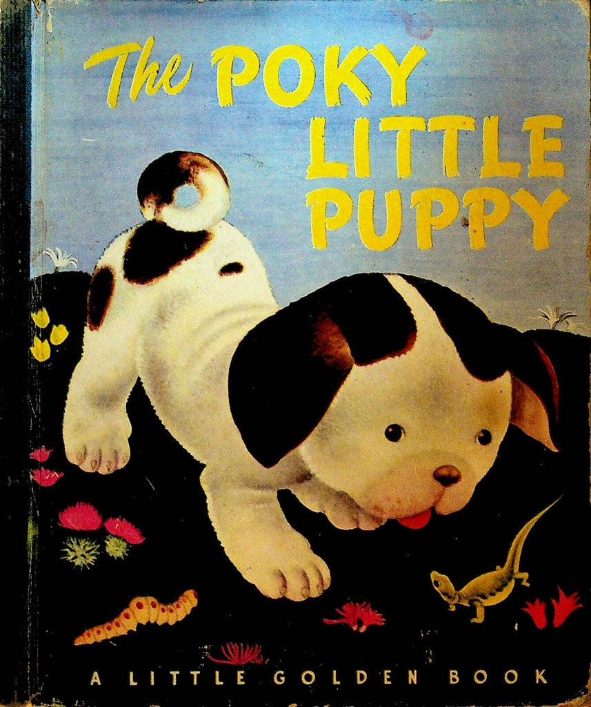 The Poky Little Puppy Little Golden Book 1944 6th Print Gustaf Tenggren