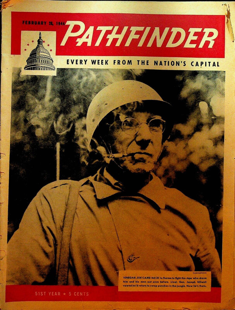 Pathfinder February 28 1944 Vinegar Joe Stilwell WWII Grandma Moses