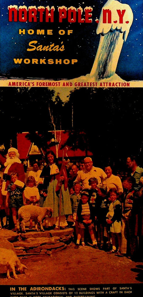 North Pole NY Home of Santa's Workshop Brochure Adirondacks 1960s0