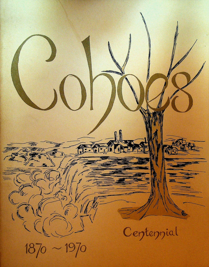 Cohoes Centennial 1870 to 1970 Book NY0
