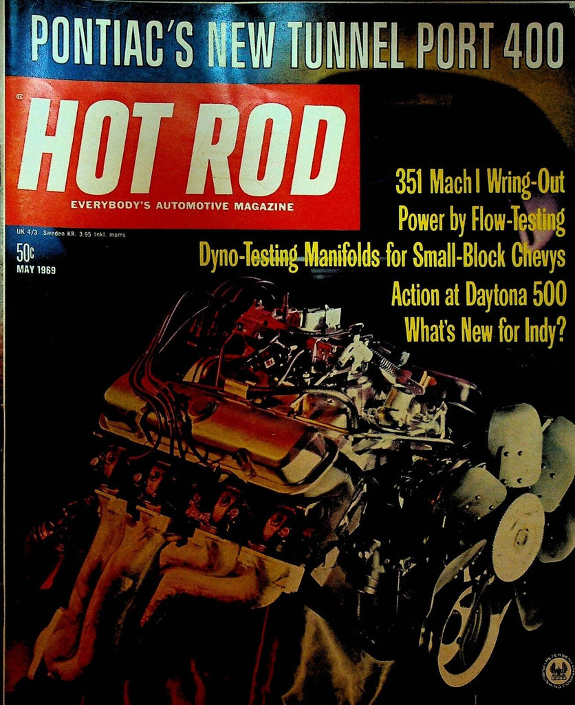 Hot Rod Magazine May 1969 Daytona 500 Pontiac Indianapolis 500