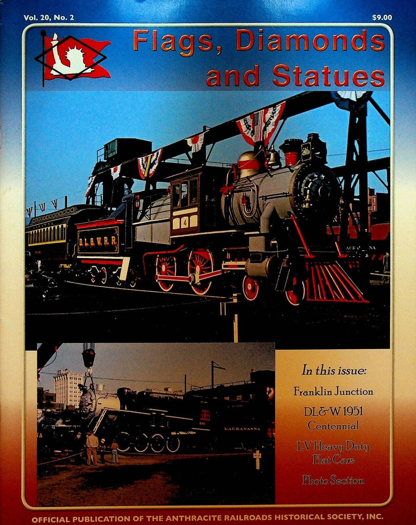 Flags Diamonds & Statues Railroad Magazine 70 Franklin Junction DL&W Centennial