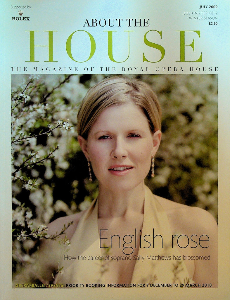 About the Royal Opera House Magazine July 2009 Sally Matthews Harriet Smith0