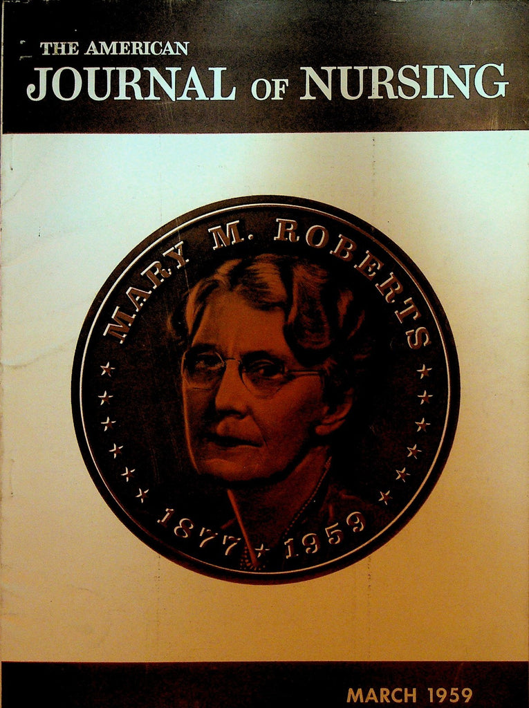 American Journal of Nursing Magazine March 1959 Mary M Roberts0