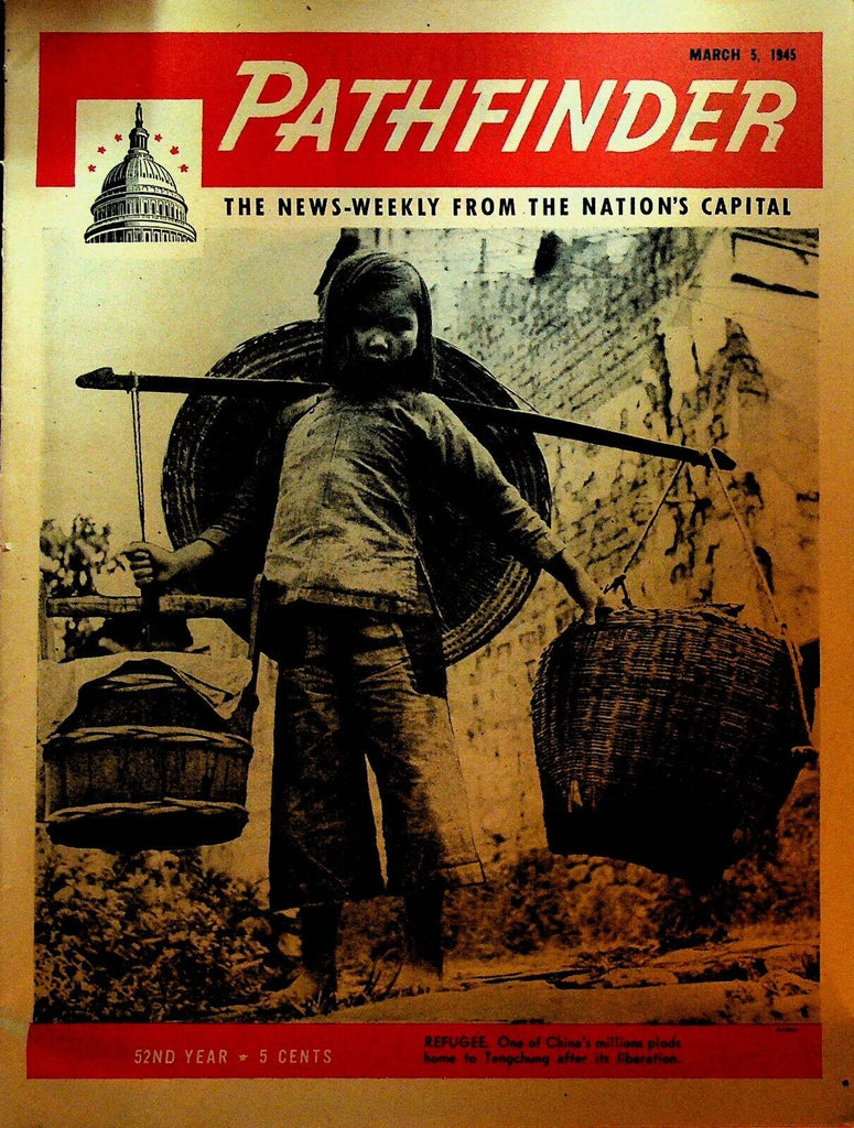 Pathfinder Magazine March 5 1945 WWII China Refugees Manila Civilians
