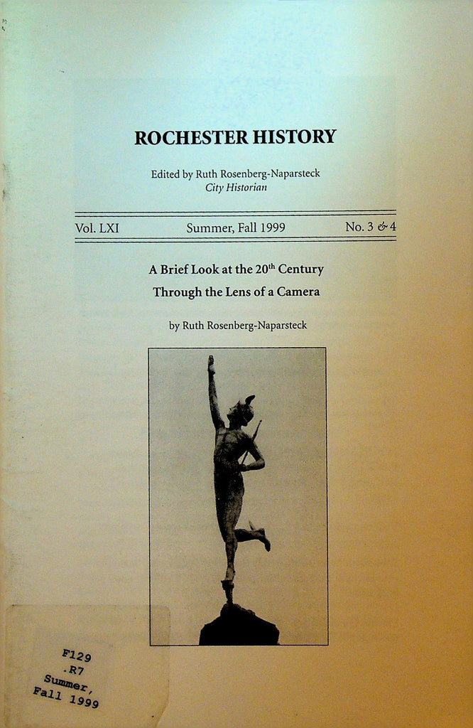Rochester History NY Summer 1999 Photographs of the 20th Century0
