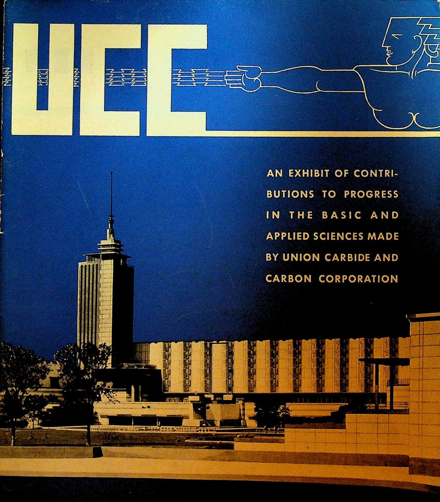 Union Carbide & Carbon Corporation Century of Progress Booklet 1933 Chicago0