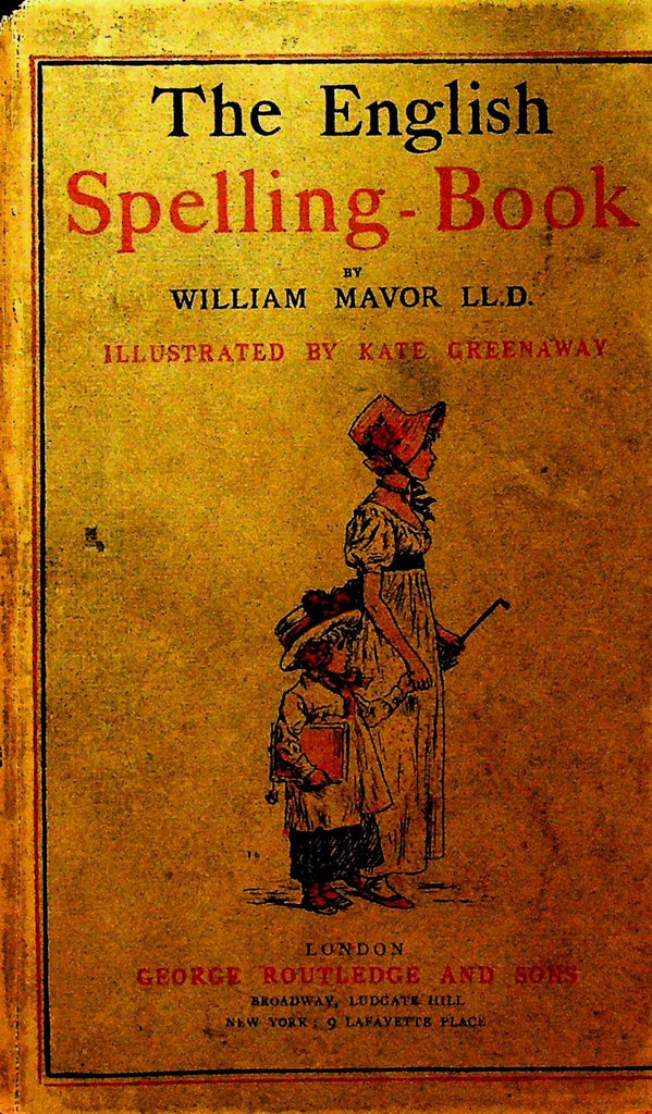The English Spelling Book by William Mavor Kate Greenaway HC 18850