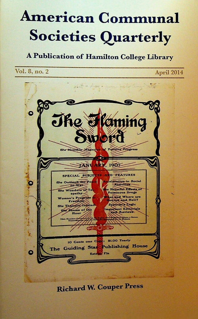 American Communal Societies Quarterly Shakers April 2014 Lunacy and Dissent