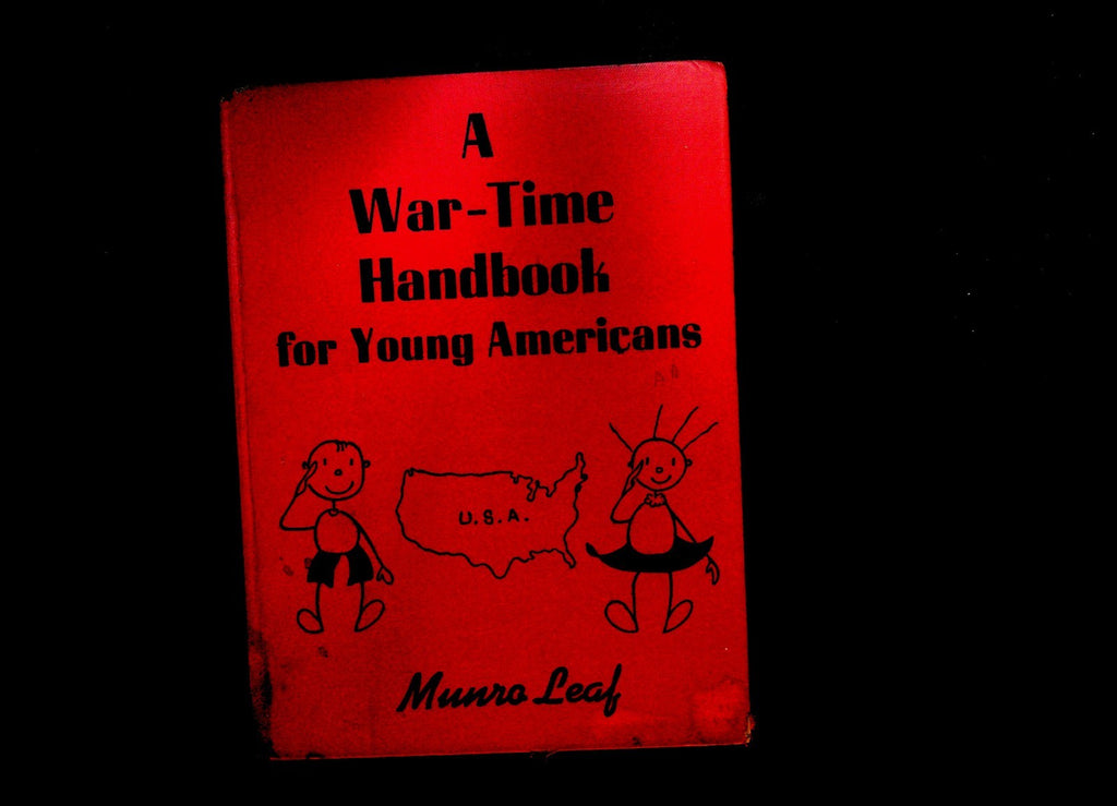 A War Time Handbook for Young Americans Munro Leaf 1942 WWII0