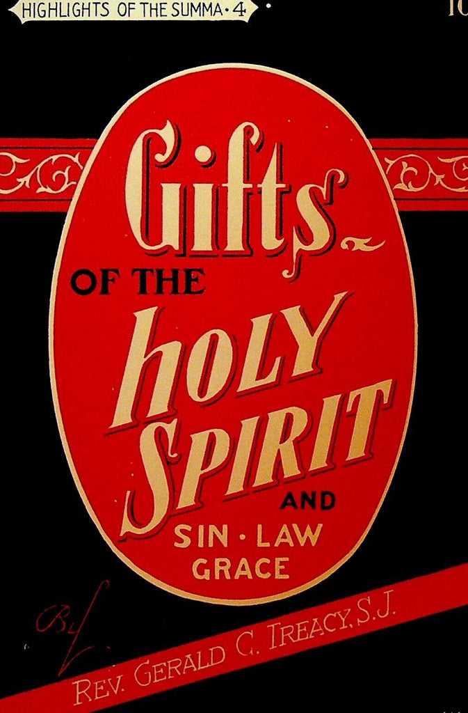 Gifts of the Holy Spirit Sin Law Grace Booklet Gerald Treacy 1955