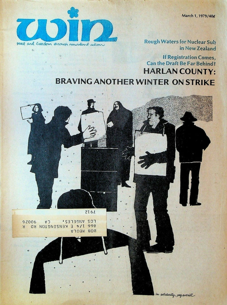 Win Magazine March 1 1979 Harlan County New Zealand Nuclear Sub Draft0