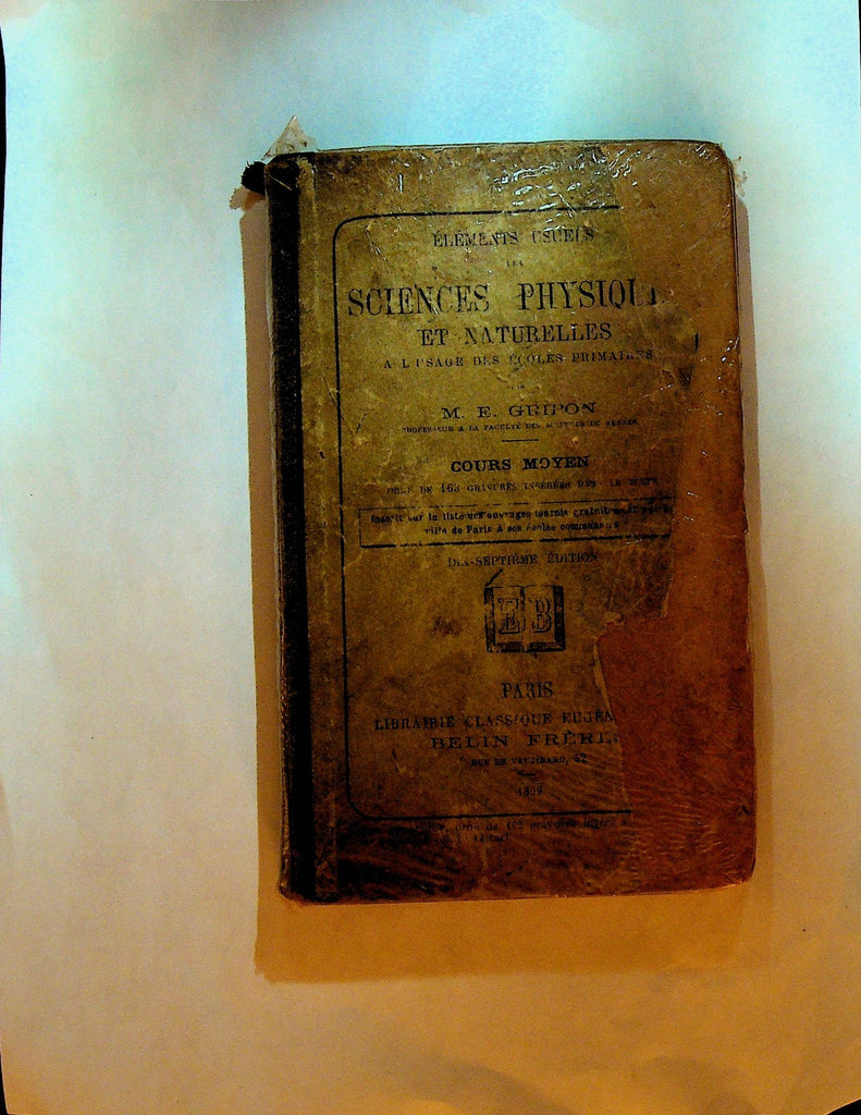 Elements Usuels des Sciences Physiques et Naturelles HC E Gripon 18990