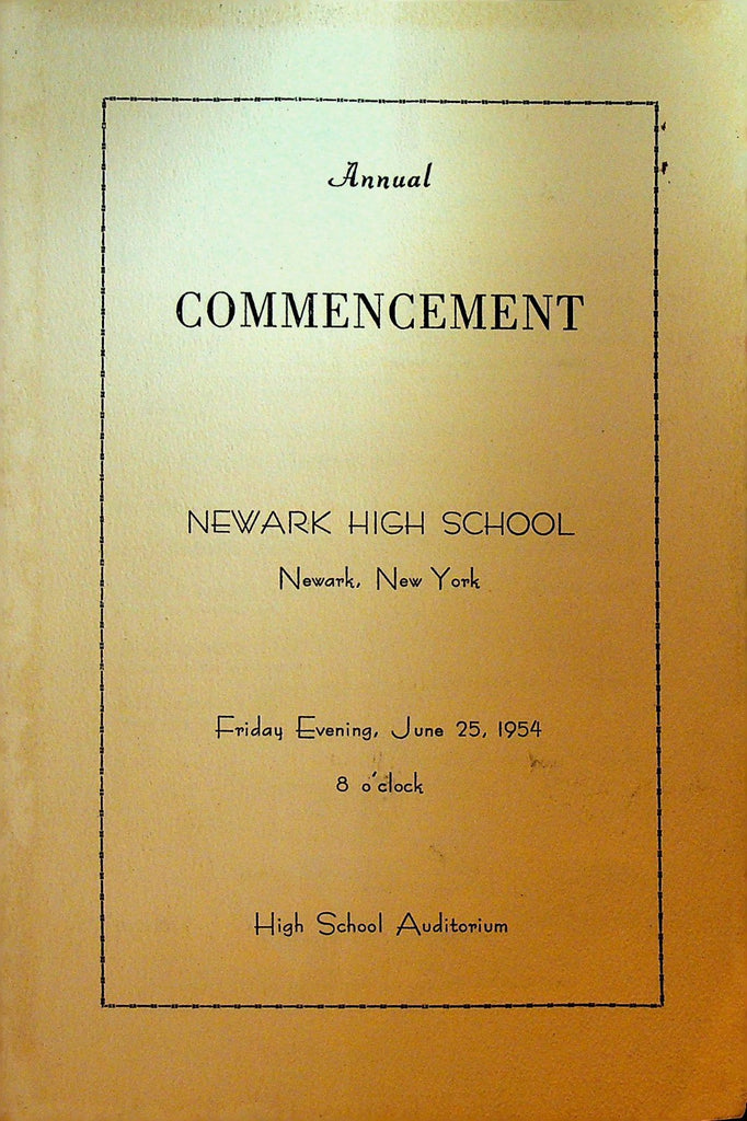Newark High School Annual Commencement Program June 25 1954 Upstate NY0