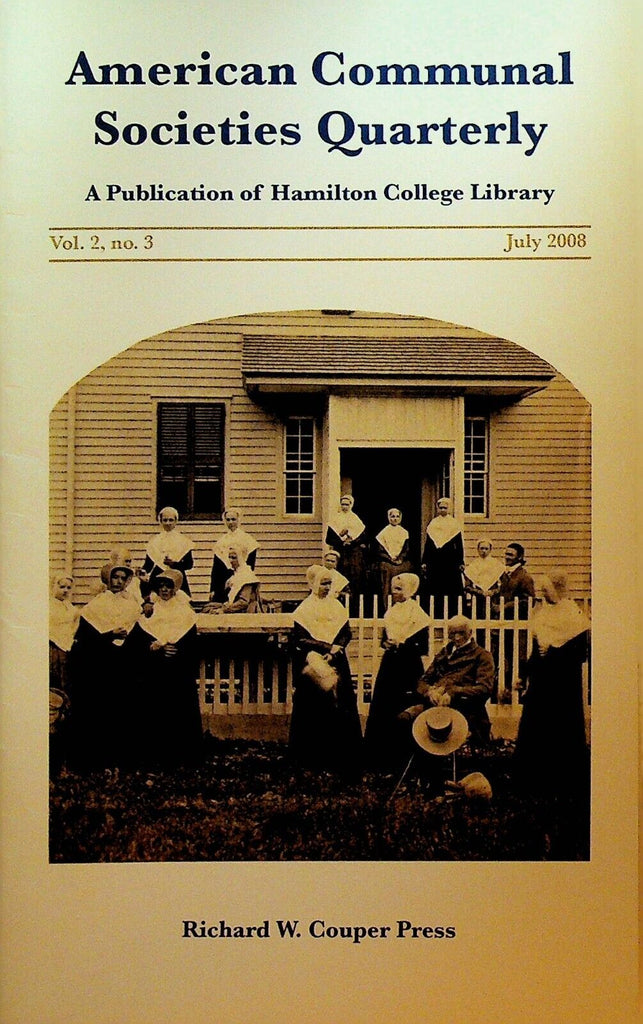 American Communal Societies Quarterly Shakers July 2008 North Union Hymnal