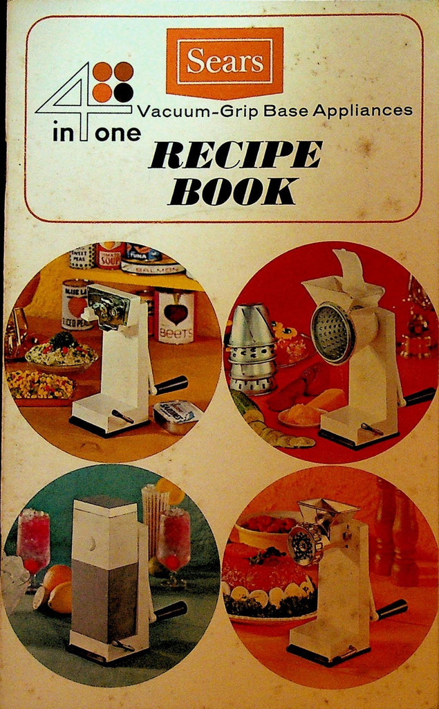 Sears 4-in-one Vacuum Grip Base Appliances Recipe Book0