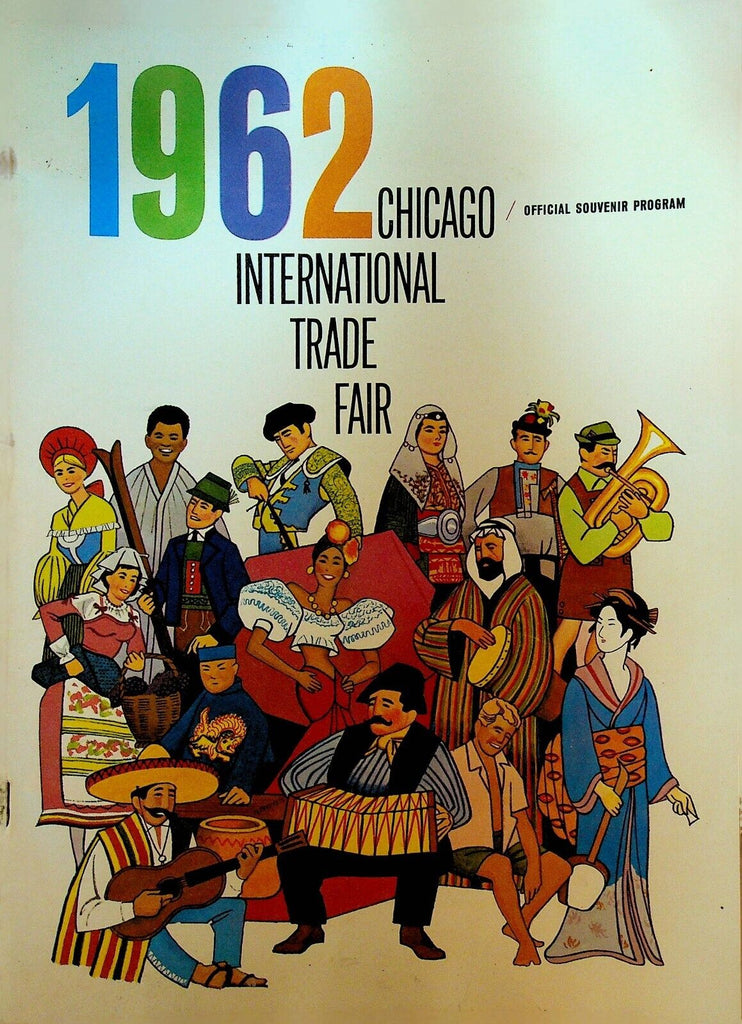 Chicago International Trade Fair Official Souvenir Program 1962
