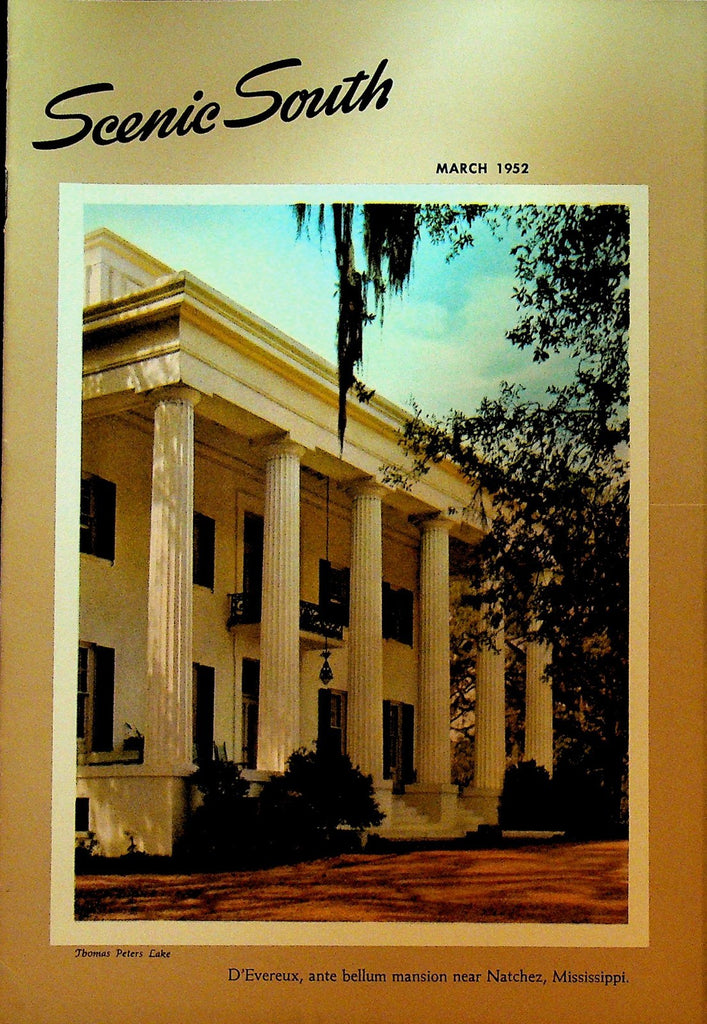 Scenic South Magazine March 1952 Standard Oil Natchez D'Evereux Mississippi0