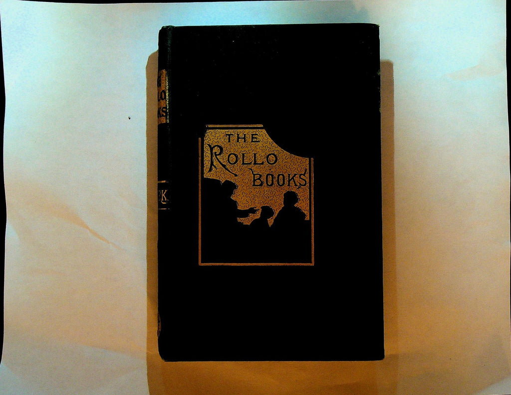Rollo Book At Work Thomas Y Crowell 1855 HC Book Jacob Abbott0